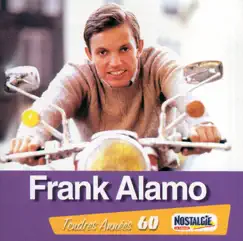 Tendres années by Frank Alamo album reviews, ratings, credits