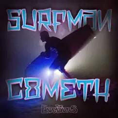 Surfman Cometh Song Lyrics
