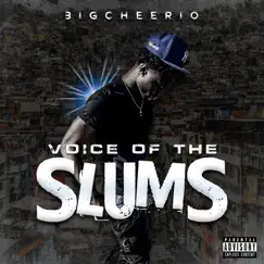 Voice of the Slums by 3igcheerio album reviews, ratings, credits