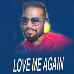 Love Me Again - Single by Prakash Jal album reviews, ratings, credits