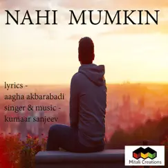 Nahi Mumkin Song Lyrics