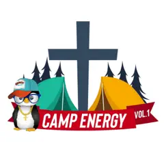 Camp Energy, Vol. 1 by Remix Penguin album reviews, ratings, credits