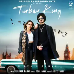 Turban King - Single by Nirvair Pannu album reviews, ratings, credits
