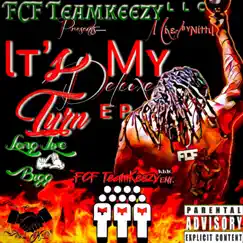 It's My Turn (Deluxe) - Single by Frank G. Nitty album reviews, ratings, credits