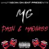 Pain & Madness - Single album lyrics, reviews, download