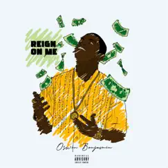 Reign On Me - Single by Oswin Benjamin album reviews, ratings, credits