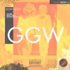 Ggw - Single album lyrics, reviews, download