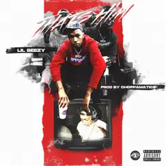 That's Him - Single by Lil Beezy album reviews, ratings, credits