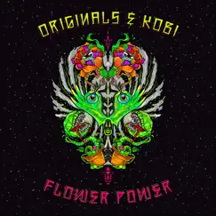 Flower Power - Single by Originals & Kobi album reviews, ratings, credits