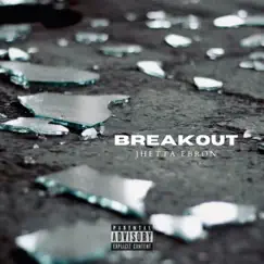 Breakout - Single by Jhetta Ebron album reviews, ratings, credits