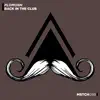 Back in the Club - Single album lyrics, reviews, download