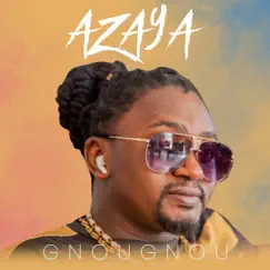 Gnougnou - Single by Azaya album reviews, ratings, credits