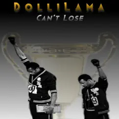 Can't Lose - Single by Dollilama album reviews, ratings, credits