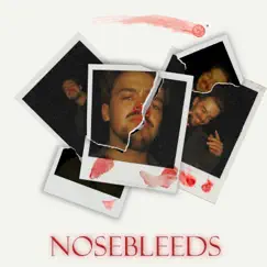 Nosebleeds - Single by Aaron Everything album reviews, ratings, credits