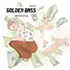Golden Bass - Single album lyrics, reviews, download