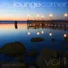 My Lounge Corner, Vol.1 album lyrics, reviews, download