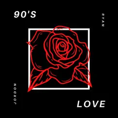 90s Love Song Lyrics