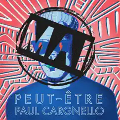 Mai - Single by Paul Cargnello album reviews, ratings, credits