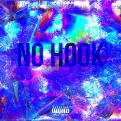 No Hook (feat. Nick Lotzz & Chef T) - Single by Kevin Lotz album reviews, ratings, credits