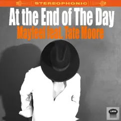 At the End of the Day (feat. Tate Moore) by Mayfeel album reviews, ratings, credits