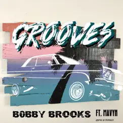 Grooves (feat. Mavyn) Song Lyrics
