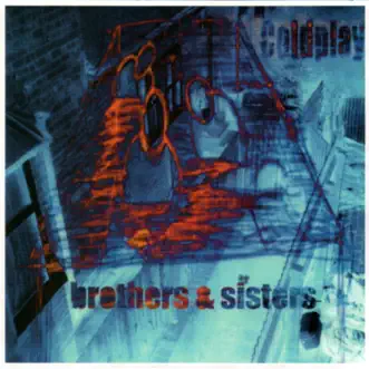 Brothers & Sisters - EP by Coldplay album download