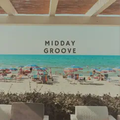 Midday Groove Song Lyrics
