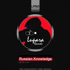 Russian Knowledge - Single by Derek XXX album reviews, ratings, credits