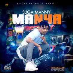 Manya - Single by SUGA MANNY album reviews, ratings, credits