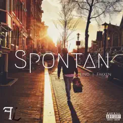 Spontan (feat. Beatsbyendless) - Single by Lind & Fakken album reviews, ratings, credits