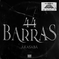 44 Barras - Single by Akasaba album reviews, ratings, credits
