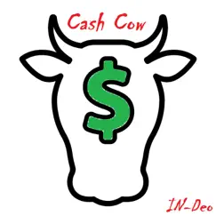 Cash Cow - Single by IN-DEO album reviews, ratings, credits