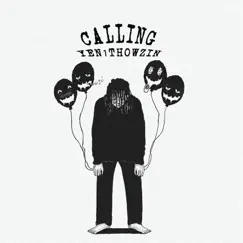 Calling - Single by Yen1Thowzin album reviews, ratings, credits