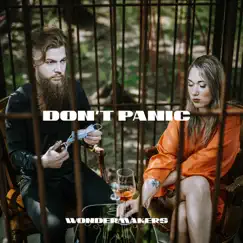 Don't Panic - Single by Wondermakers album reviews, ratings, credits