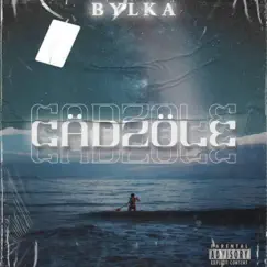 Gädzöle - Single by Bylka album reviews, ratings, credits