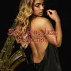 Saxophone Jazz Seduction album lyrics, reviews, download