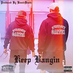 Keep Bangin' - Single by SpyBoii album reviews, ratings, credits