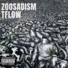 Zoosadism - Single album lyrics, reviews, download