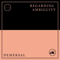 Regarding Ambiguity x Demersal - EP by Regarding Ambiguity & Demersal album reviews, ratings, credits