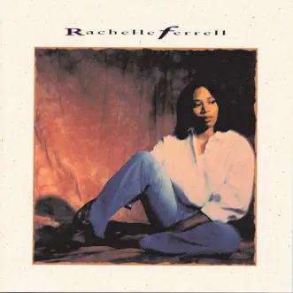 Download Nothing Has Ever Felt Like This Rachelle Ferrell MP3
