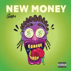 New Money - Single by Gam album reviews, ratings, credits
