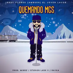 Quemando Mcs Song Lyrics