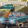 Mobn and Roadrunning - EP album lyrics, reviews, download
