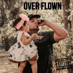 Over Flown - Single by Big-O album reviews, ratings, credits