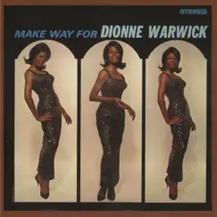 Make Way for Dionne Warwick by Dionne Warwick album reviews, ratings, credits