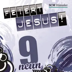 Feiert Jesus! 9 by Feiert Jesus! album reviews, ratings, credits