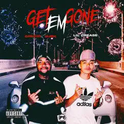 Get Em Gone (feat. lil crease) - Single by Greedydurk album reviews, ratings, credits