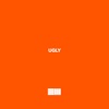 UGLY (feat. Lil Baby) - Single album lyrics, reviews, download
