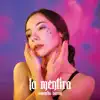 La Mentira - Single album lyrics, reviews, download