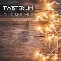 Christmas Party - Single by Twisterium album reviews, ratings, credits